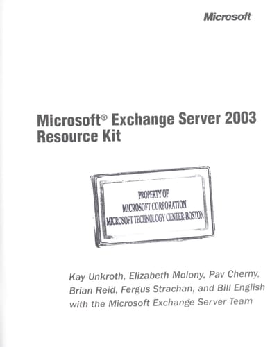 Microsoft® Exchange Server 2003 Resource Kit