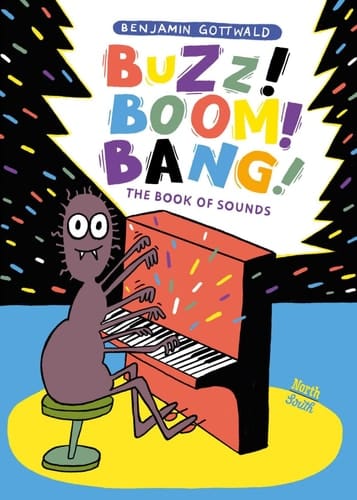 Buzz! Boom! Bang! The Book of Sounds