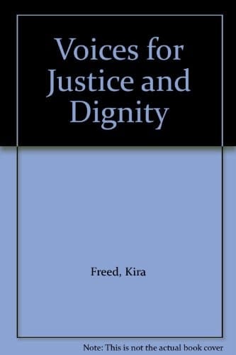 Voices for Justice and Dignity