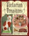 Victorian Treasures: An Album And Historical Guide For Collectors