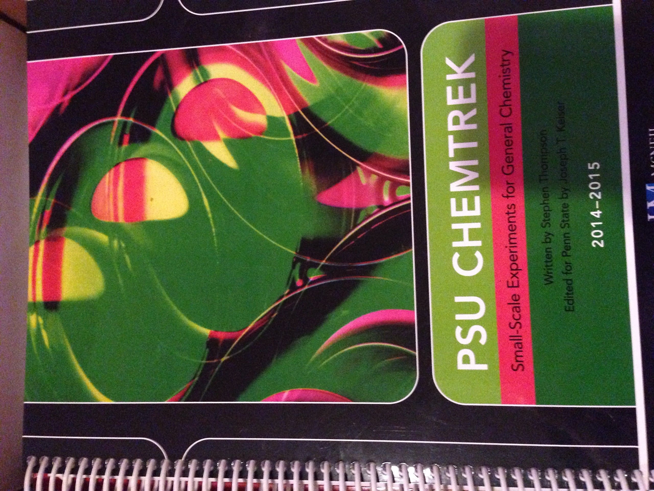 PSU Chemtrek: Small-Scale Experiments for General Chemistry 2014-15