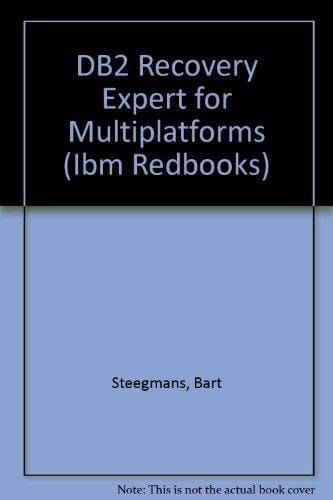 DB2 Recovery Expert for Multiplatforms (IBM Redbooks)