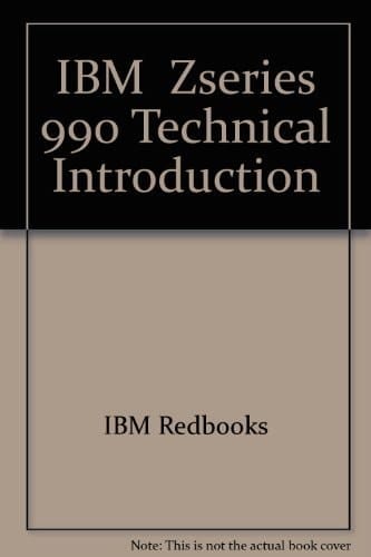 IBM Eserver ZSeries 990 Technical Introduction