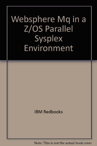 WebSphere MQ in a Z/OS Parallel Sysplex Environment
