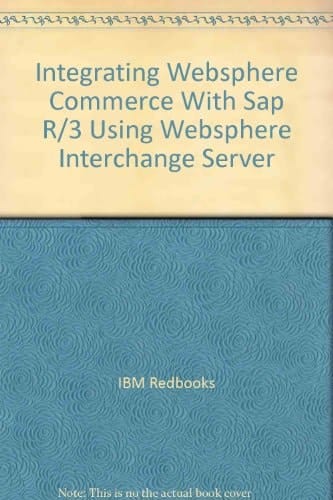 Integrating WebSphere Commerce with SAP R/3 Using WebSphere InterChange Server