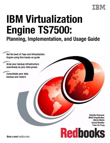 IBM Virtualization Engine TS7500 Planning, Implementation, and Usage Guide