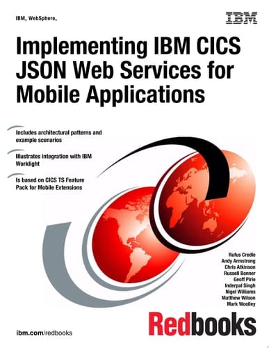 Implementing IBM CICS JSON Web Services for Mobile Applications