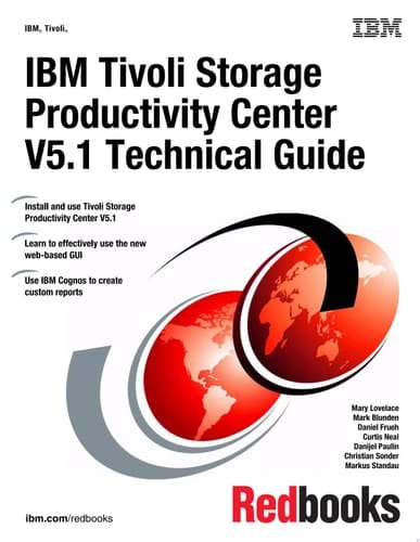 IBM Tivoli Storage Productivity Center V5.1 Technical Guide
