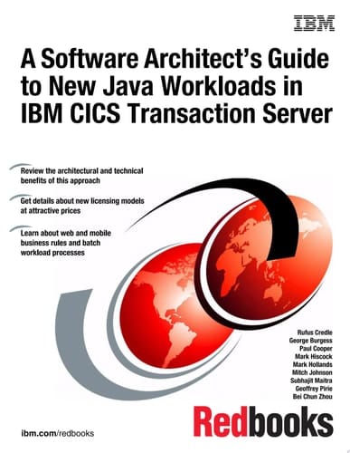 A Software Architect's Guide to New Java Workloads in IBM CICS Transaction Server