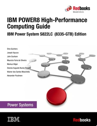 POWER8 High-performance Computing Guide IBM Power System S822LC (8335-GTB) Edition