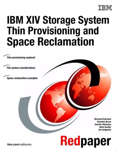 IBM XIV Storage System Thin Provisioning and Space Reclamation