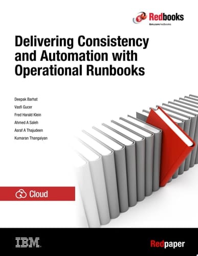 Delivering Consistency and Automation with Operational Runbooks