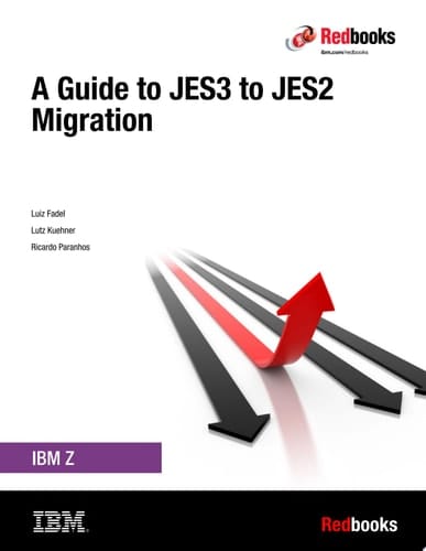 A Guide to JES3 to JES2 Migration
