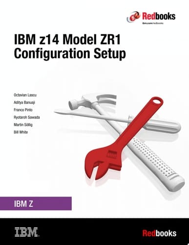 IBM z14 Model ZR1 Configuration Setup