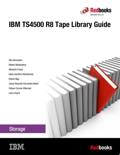 IBM TS4500 R8 Tape Library Guide