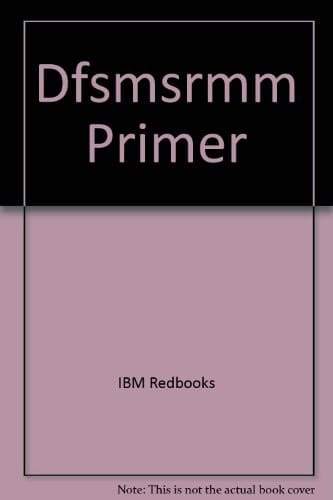 DFSMSrmm Primer