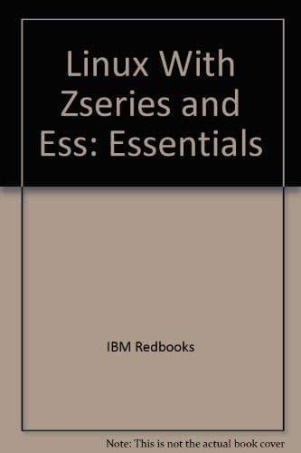 Linux with ZSeries and ESS Essentials