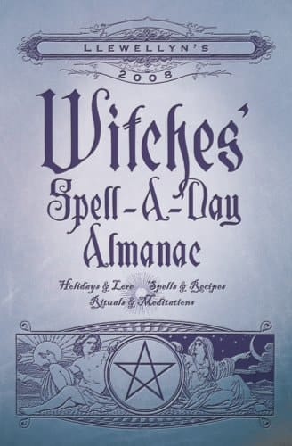 Witches' Spell-a-Day Almanac