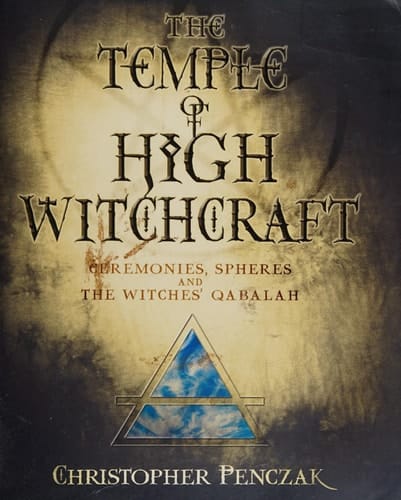 The Temple of High Witchcraft Ceremonies, Spheres and the Witches' Qabalah