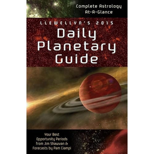 Llewellyn's 2015 Daily Planetary Guide Complete Astrology At-A-Glance