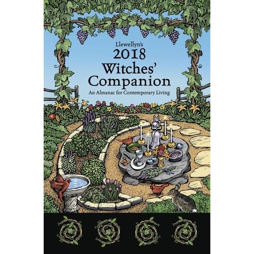 Llewellyn's 2018 Witches' Companion An Almanac for Contemporary Living