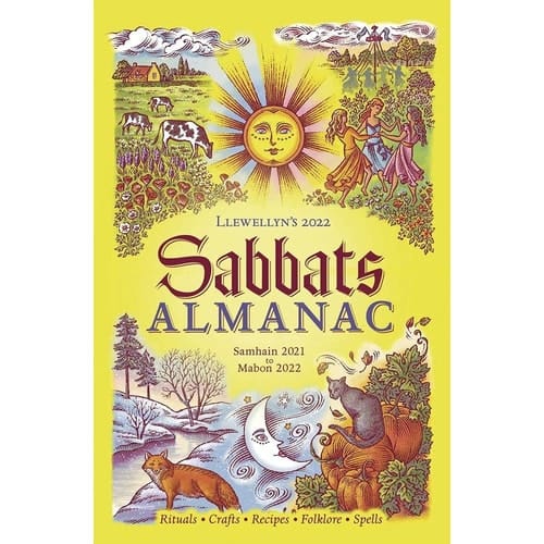 Llewellyn's 2022 Sabbats Almanac Samhain 2021 to Mabon 2022