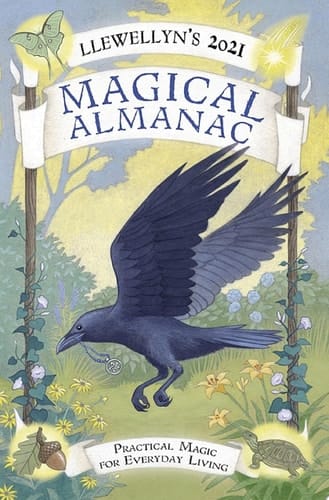 Llewellyn's 2021 Magical Almanac Practical Magic for Everyday Living