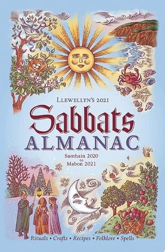 Llewellyn's 2021 Sabbats Almanac Samhain 2020 to Mabon 2021