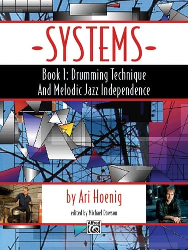 Systems, Book 1 Drumming Technique and Melodic Jazz Independence