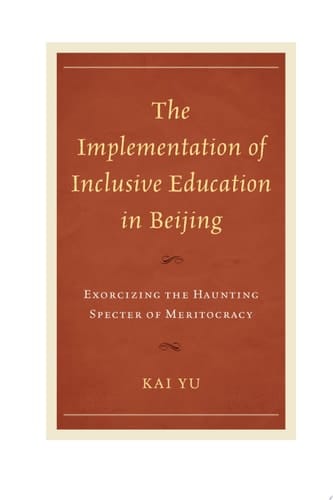 The Implementation of Inclusive Education in Beijing