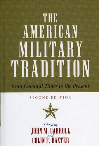 The American Military Tradition