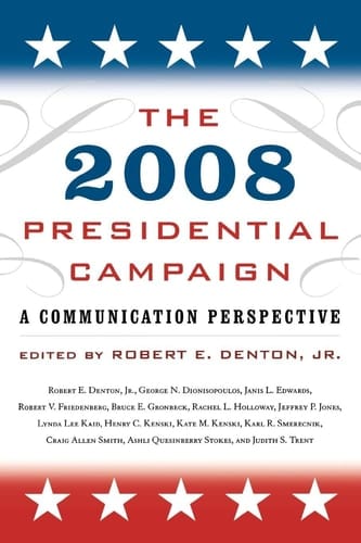 The 2008 Presidential Campaign