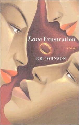 Love Frustration: A Novel