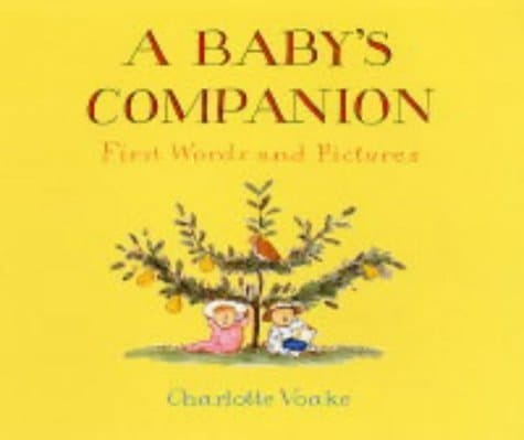 A Baby's Companion First Words and Pictures