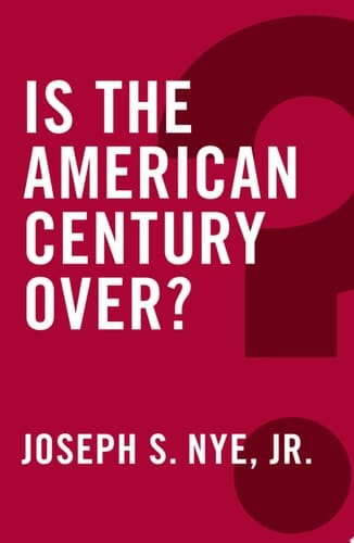Is the American Century Over?