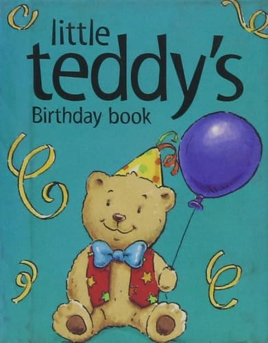 Little Teddy's Birthday Book