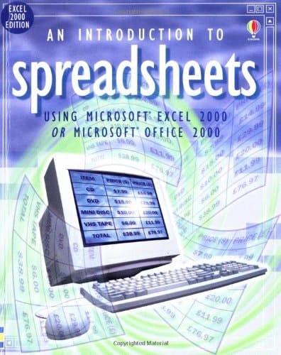 Spreadsheets Using Microsoft Excel 2000 Or Microsoft Office 2000