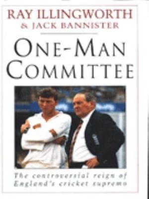 Oneman Committee The Controversial Reign Of The England Cricket Supremo