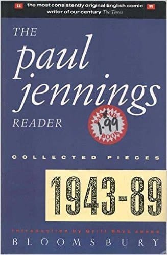 The Paul Jennings Reader Collected Pieces, 1943-89