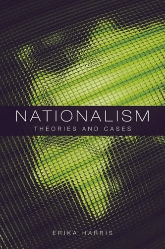 Nationalism:Theories and Cases