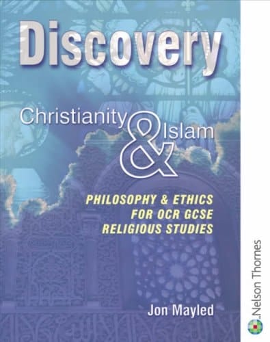 Christianity and Islam Philosophy and Ethics for OCR GCSE Religious Studies