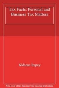 Tax Facts Personal and Business Tax Matters