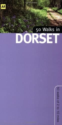 Dorset 50 Walks of 3 to 8 Miles