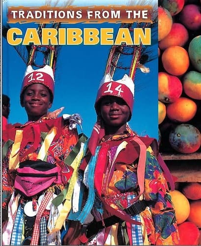 Traditions from the Caribbean