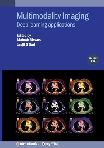 Multimodality Imaging, Volume 1 Deep Learning Applications