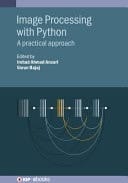 Image Processing with Python A Practical Approach