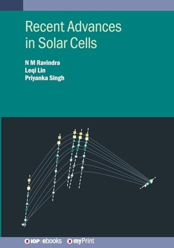 Recent Advances in Solar Cells
