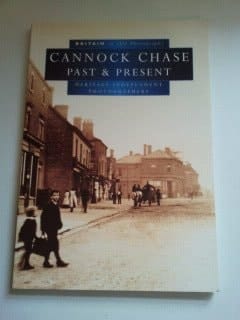 Cannock Chase Past & Present