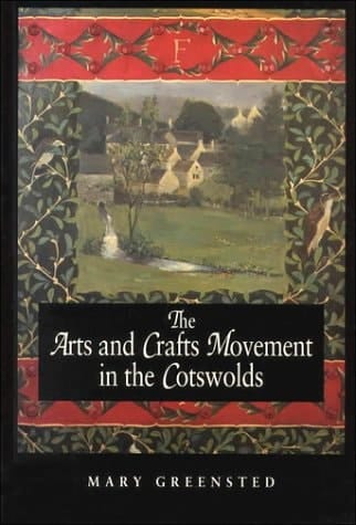 The Arts & Crafts Movement in the Cotswolds