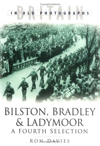 Bilston, Bradley and Ladymoor A Fourth Selection